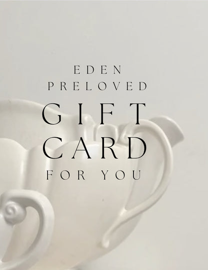 * Eden Preloved Gift Cards
